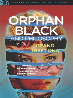 cover image of Orphan Black and Philosophy